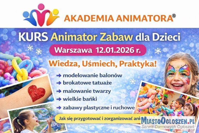 KURS_Animatora_Warszawa_12_01_2026_AkademiaAnimatora_pl